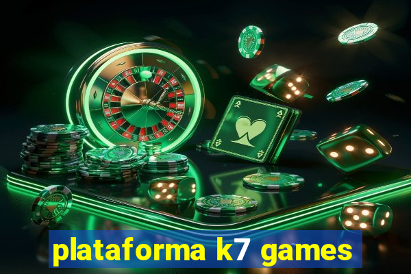 plataforma k7 games